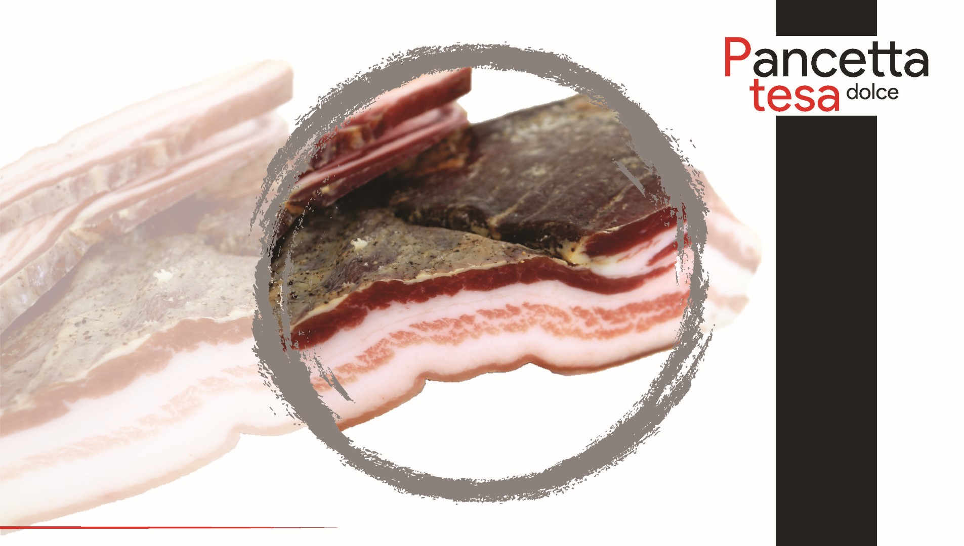 Pancetta tesa dolce